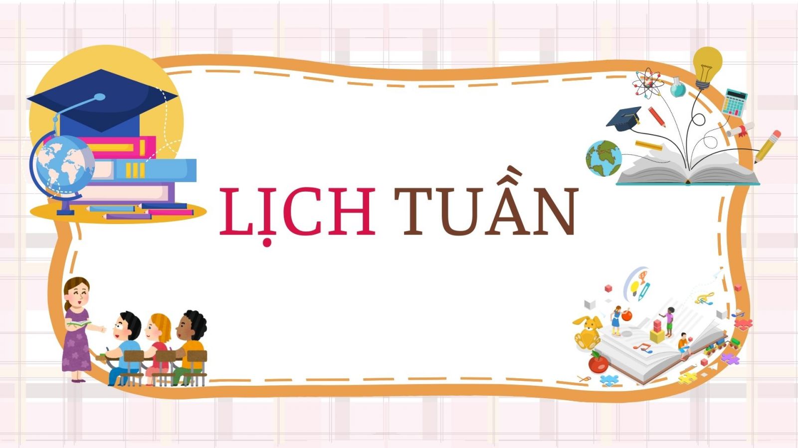 LỊCH LÀM VIỆC TUẦN 8